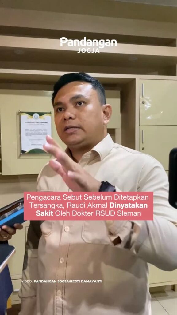 Pengacara Sebut Sebelum Ditetapkan Tersangka, Raudi Akmal Dinyatakan Sakit Oleh Dokter RSUD Sleman